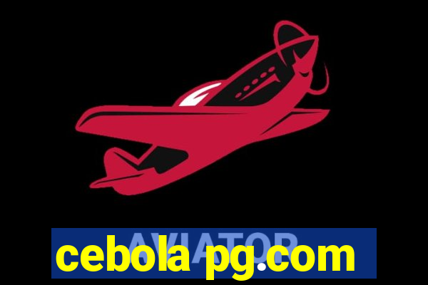 cebola pg.com